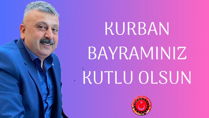 Başkan Karademir'den Kurban Bayramı Mesajı