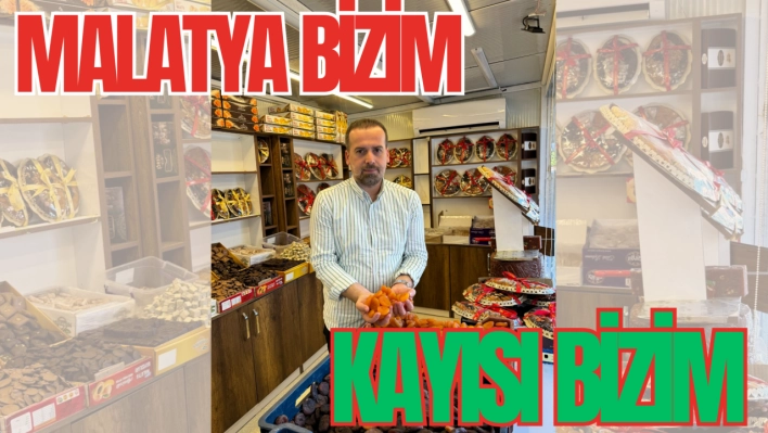 Başkan Karademir, 'Malatya Bizim, Kayısı Bizim'