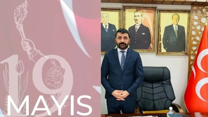 Başkan Samanlı'nın 19 Mayıs Kutlama Mesajı