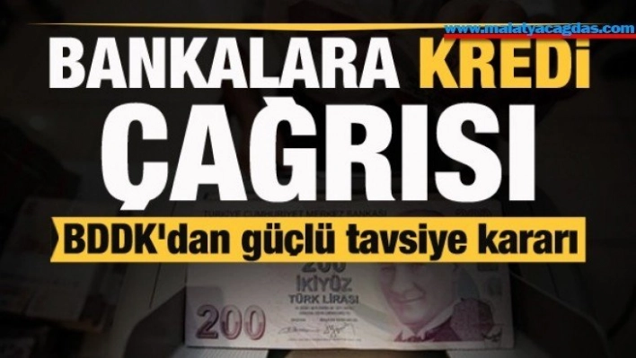 BDDK'dan finansal kuruluşlarla ilgili tavsiye kararı