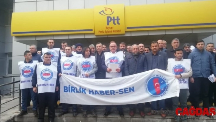 Birlik Haber Sen Kayseri Şube Başkanı Mehmet Taş: 'PTT personelleri çözüm beklemekten bıktı'