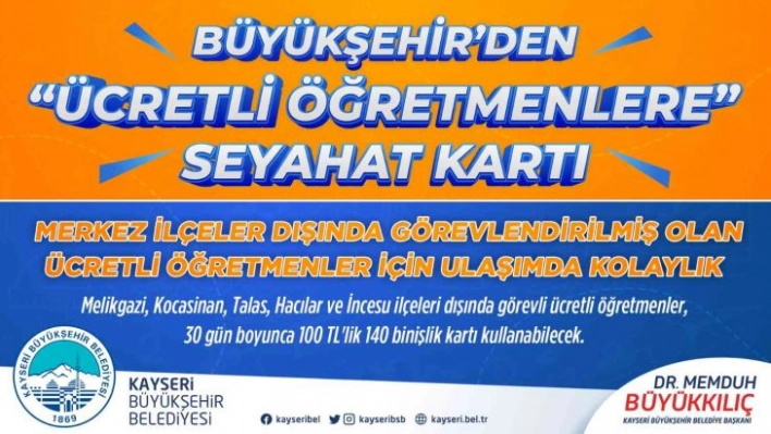 Büyükşehir'den 'ücretli öğretmenlere' seyahat kartı