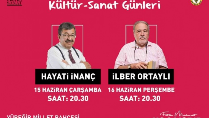 Çarşamba Hayati İnanç, Perşembe İlber Ortaylı Adana'da