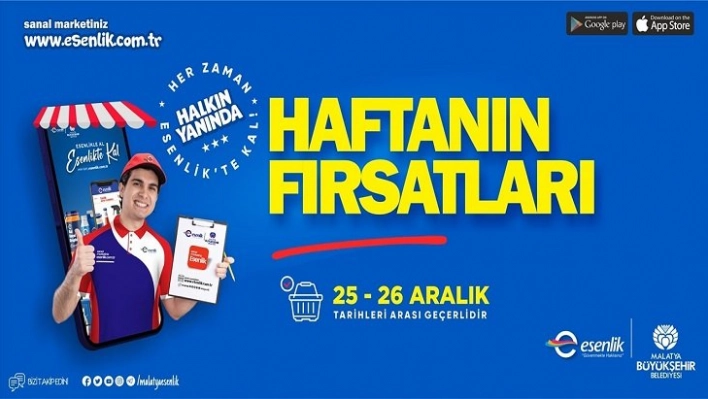 Esenlik Market'te Haftanın Fırsatları