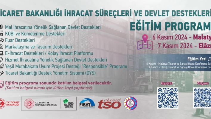 İhracat Süreçleri ve Devlet Destekleri eğitim programı yapılacak