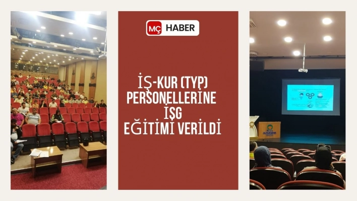 İş-Kur (Typ) Personellerine İsg Eğitimi Verildi