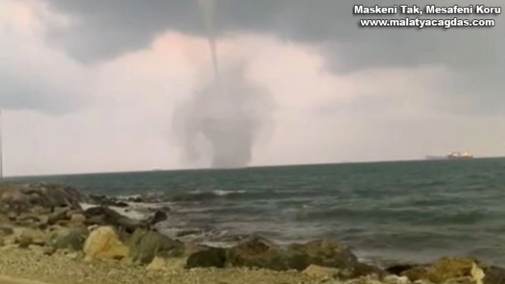 İskenderun Körfezi'nde hortum paniği