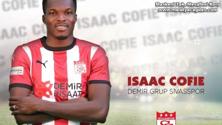 Issac Cofie 2 yıl daha Sivasspor'da