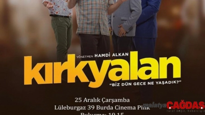 Kırk Yalan'ın galası 39 Burda'da