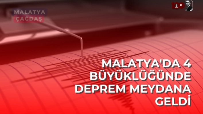 Malatya'da 4 büyüklüğünde deprem meydana geldi