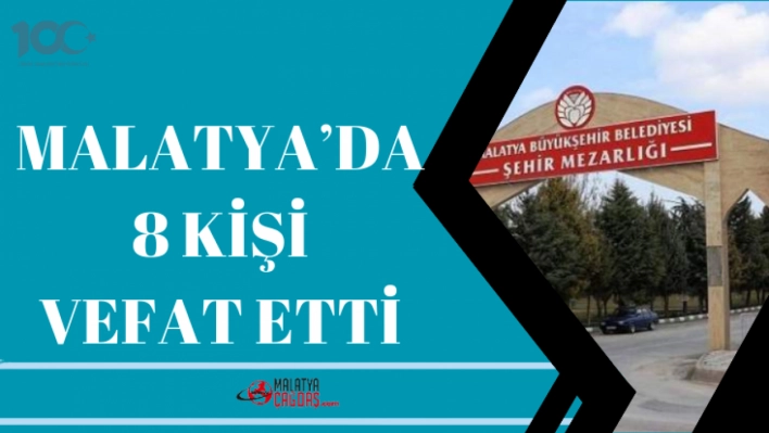 Malatya'da Vefat Edenler