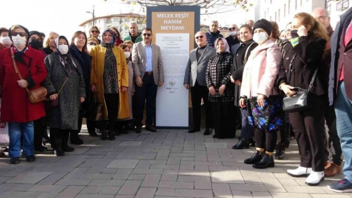 Melek Reşit Hanım'ın ismi bu meydanda yaşatılacak