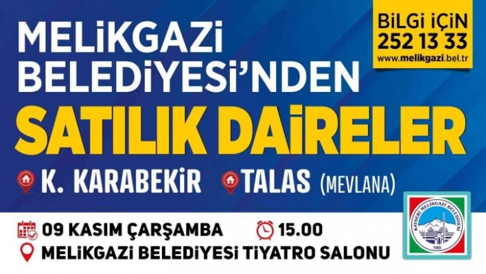 Melikgazi Belediyesi'nin 17 adet dairesi ihale ile satılacak