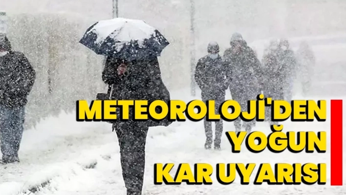 Meteoroloji'den Doğu Anadolu için yoğun kar uyarısı