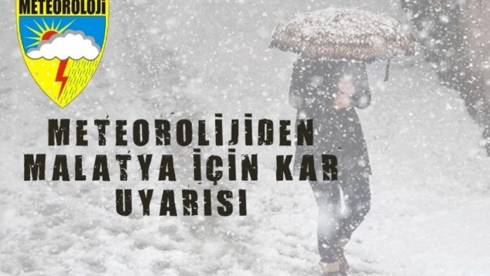 Meteorolojiden Malatya İçin Kar Uyarısı