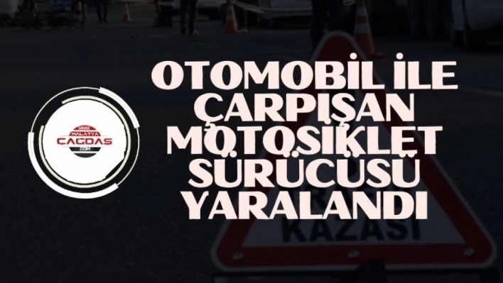 Otomobille çarpışan motosiklet sürücüsü yaralandı