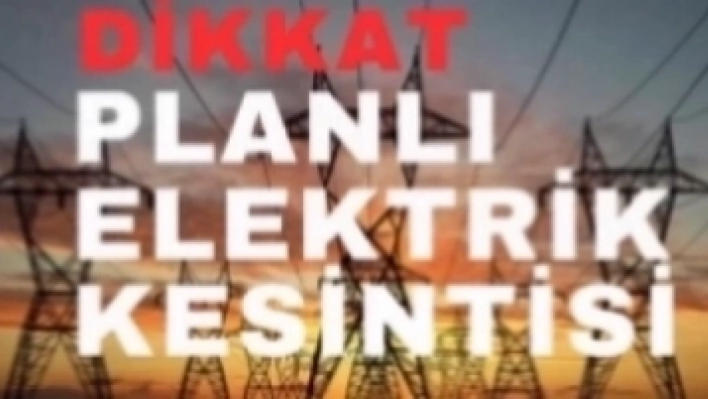 Planlı Elektrik Kesintisi: İşletme Çalışması