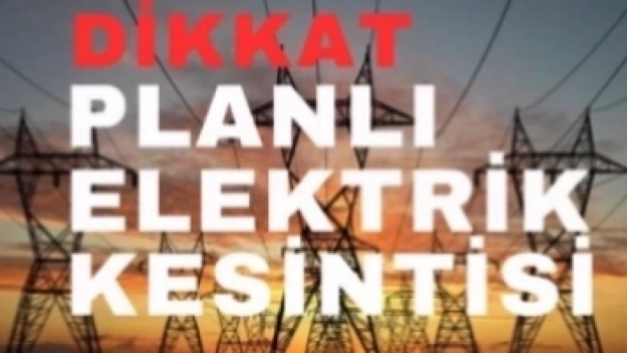 Planlı Elektrik Kesintisi