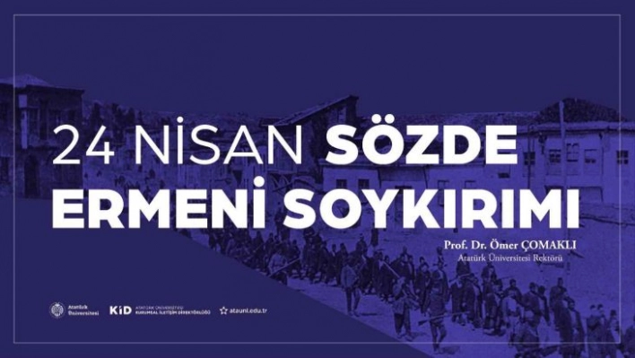 Rektör Çomaklı'dan 24 Nisan Sözde Ermeni Soykırımı Kınama mesajı