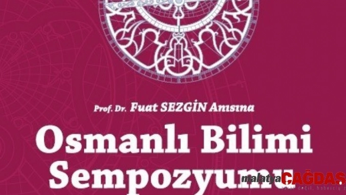 Sakarya'da 'Osmanlı Bilimi Sempozyumu' düzenlenecek