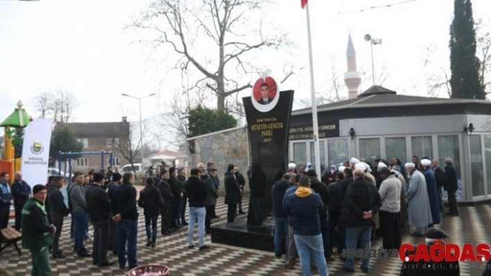 Şehit Hüseyin Gencer Parkı hizmete girdi