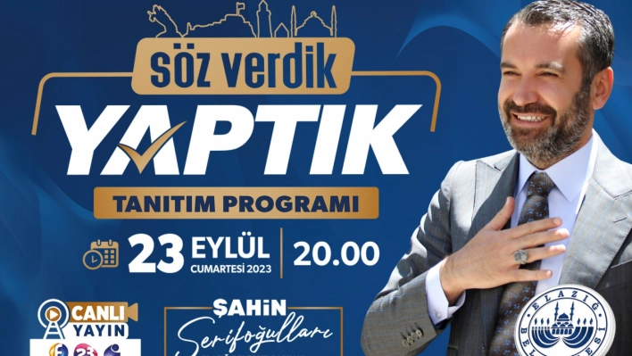 Söz Verdik Yaptık Tanıtım Programı