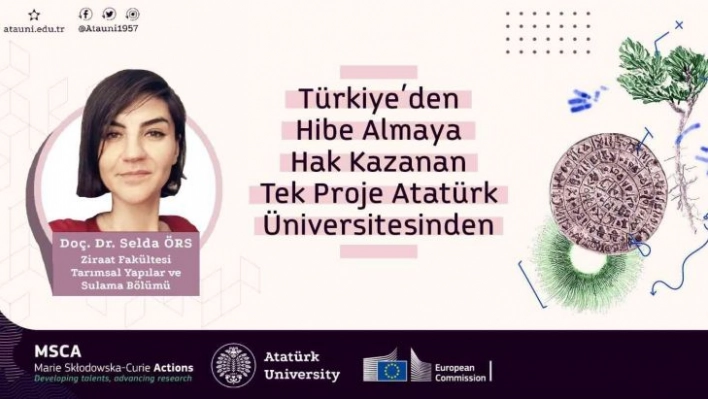 Türkiye'den hibe almaya hak kazanan tek proje Atatürk Üniversitesi'nden