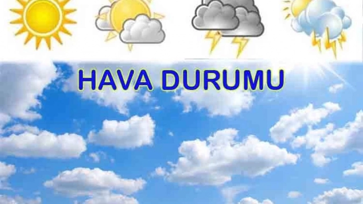 Ülke genelinde hava bugün nasıl?