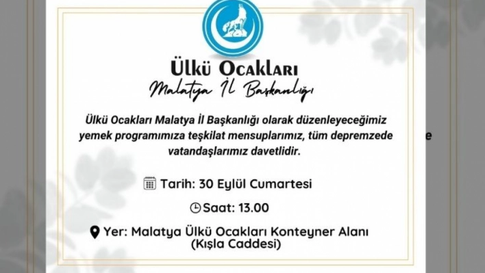 Ülkü Ocağı Malatya İl Başkanlığından Yemek Programı