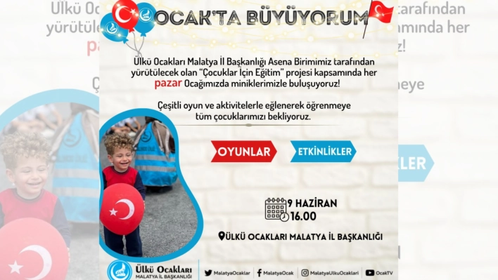 Ülkü Ocakları Çocuklar İçin Eğitim-Ocakta Büyüyorum Projesini Tekrar Başlattı