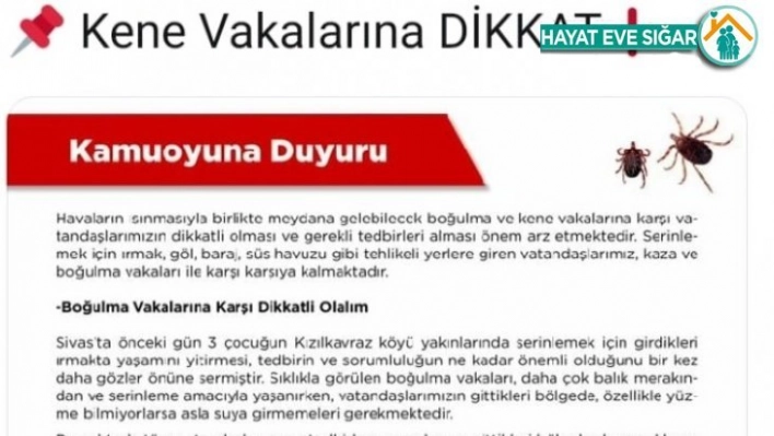 Valilikten boğulma ve kene uyarısı