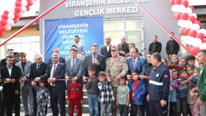 Viranşehir'de gençlik merkezinin açılışı yapıldı