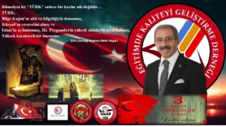 Başkan Akgün'den 3 Mayıs Türkçüler Günü Mesajı...