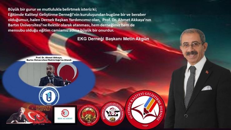 Başkan Akgün 'Prof. Dr. Ahmet Akkaya'nın Bartın Ünv.'ne Rektör Olarak Atanması İle İftihar Ediyoruz'