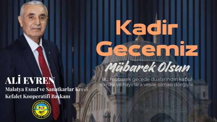 Başkan Ali Evren'den Kadir Gecesi Mesajı