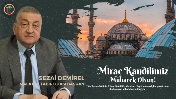 Başkan Dr. Sezai Demirel'den Miraç Kandili Mesajı