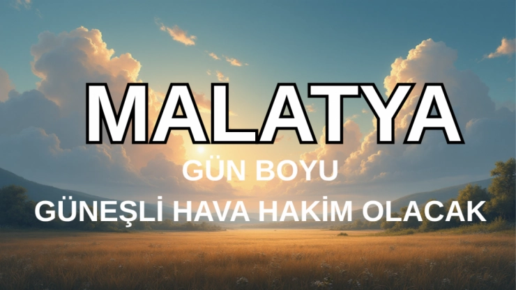 Bölgemizde Hava Parçalı ve Az Bulutlu Geçecek