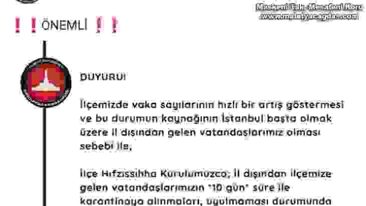 Bu ilçeye gelen 10 gün karantinada kalacak