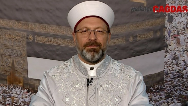 Diyanet İşleri Başkanı Erbaş'tan Kurban Bayramı Mesajı