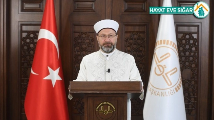 Diyanet İşleri Başkanı Erbaş'tan, Ramazan ayı mesajı