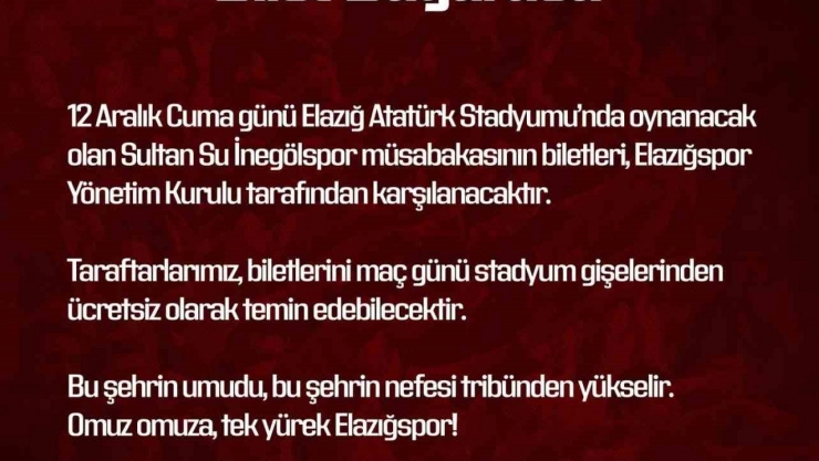 Elazığspor yönetimi biletleri ücretsiz yaptı