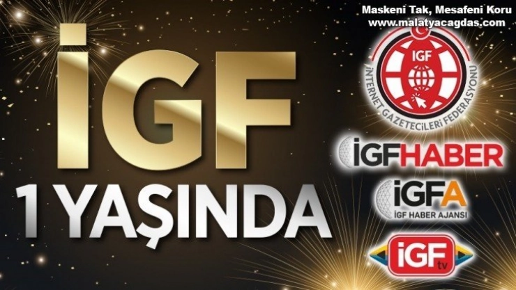 İnternet Gazetecileri Federasyonu (İGF) 1 Yaşında