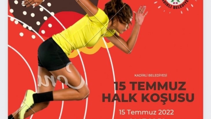 Kadirli Belediyesi'nden '15 Temmuz Halk Koşusu'na davet