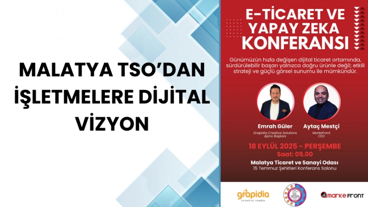 Malatya TSO'dan işletmelere dijital vizyon