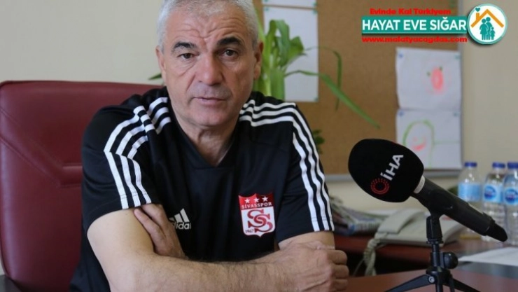 Rıza Çalımbay: 'Maçlar Antalya'da oynansın'