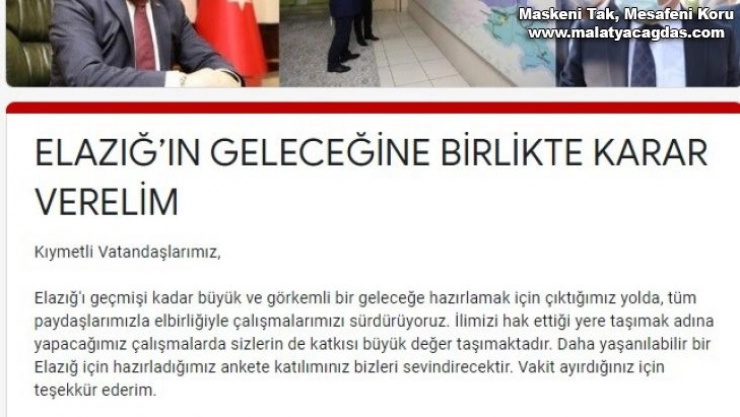 Vali Erkaya Yırık'tan 'Elazığ'ın geleceğine birlikte karar verelim' anketi