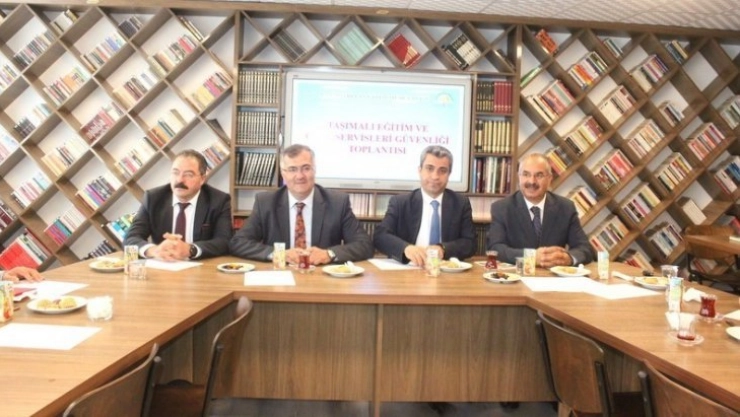 Van'da 'Taşımalı Eğitim ve Okul Servisleri Güvenliği Toplantısı' yapıldı