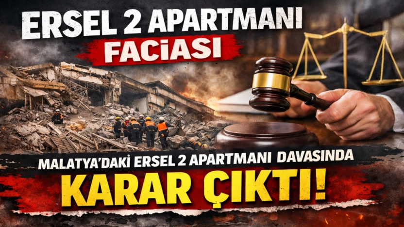10 kişinin öldüğü Ersel 2 apartmanı davasında belediye görevlilerine ceza