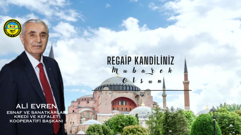 Başkan Ali Evren'den Regaip Kandili Mesajı