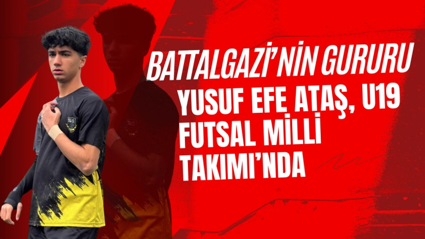 Genç Yetenek Yusuf Efe Ataş, U19 Futsal Milli Takımı'na Seçildi
